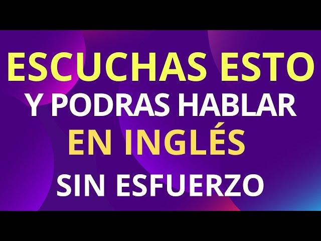 CURSO COMPLETO DE INGLÉS GRATIS DESDE CERO PARA PRINCIPIANTES