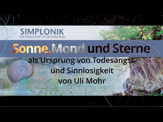 Kostprobe #1: Sonne, Mond und Sterne als Ursprung von Todesangst und Sinnlosigkeit