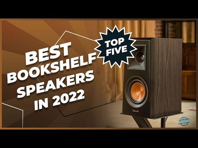 5 Best Bookshelf Speakers 2022 | Best For Every Budget