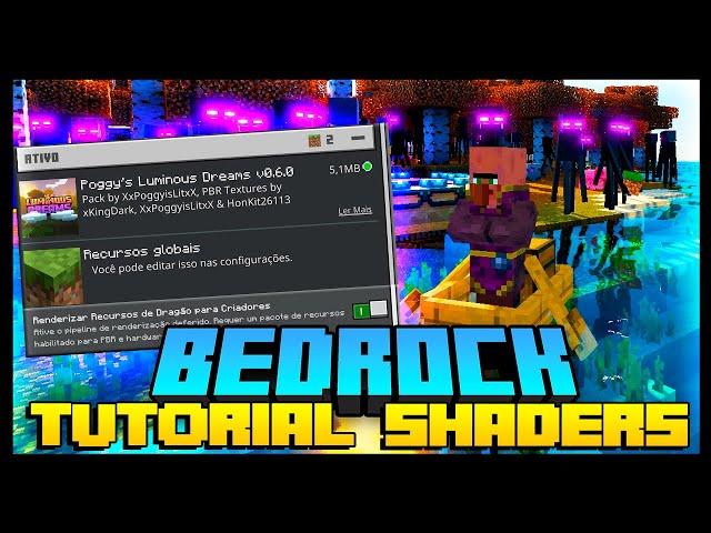 BEDROCK - COMO ATIVAR A VERSÃO MAIS RECENTE DOS SHADERS!