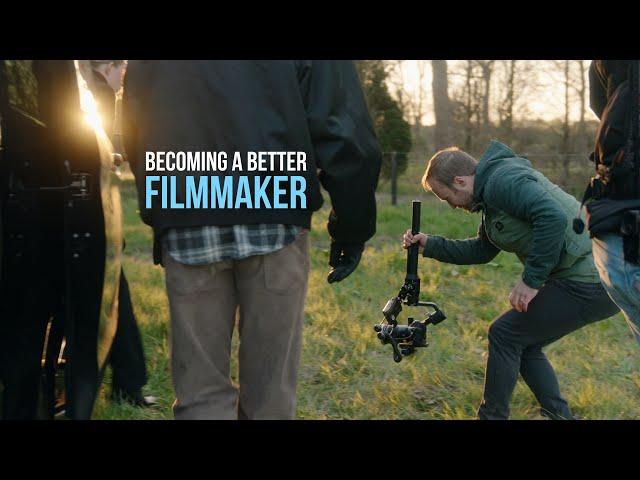 The Secret to making BETTER VIDEOS - 5 WAYS to grow as a Filmmaker