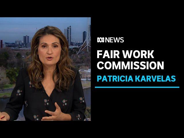 Patricia Karvelas on the Fair Work Commission and housing policy | ABC News