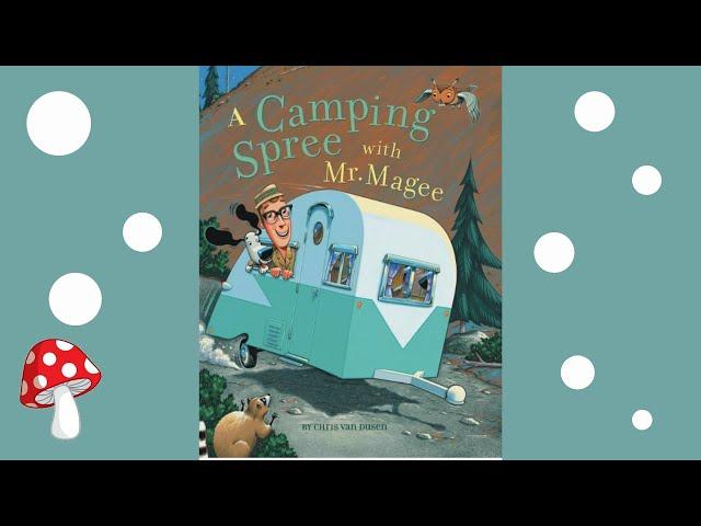 ️A Camping Spree for Mr. Magee(Read Aloud books for children) | Chris Van Dusen