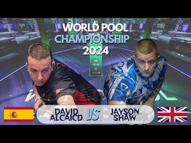 LAST 32 • DAVID ALCAIDE VS JAYSON SHAW • WORLD POOL CHAMPIONSHIP 2024