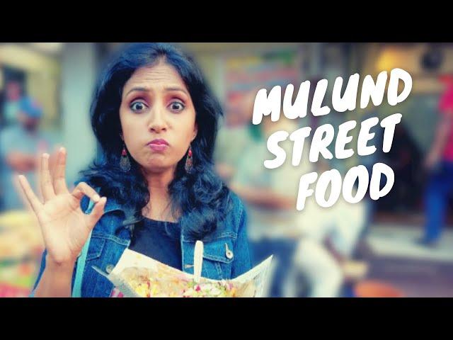 Mulund Street Food | Mulund Khau Galli | Mumbai Street Food