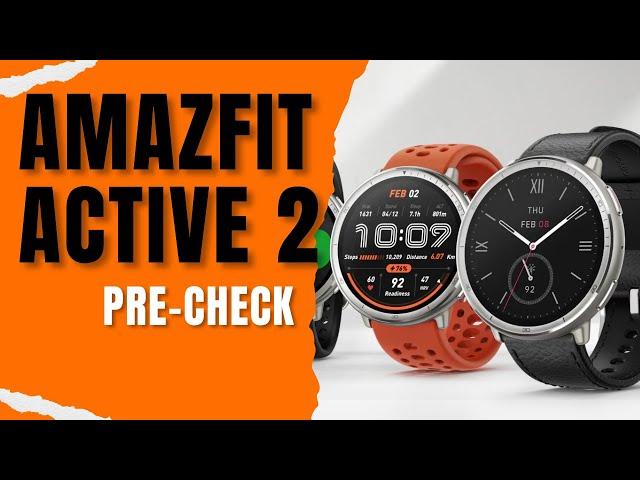 Amazfit Active 2 Pre-Check - Bestes Preis/Leistungs Angebot?