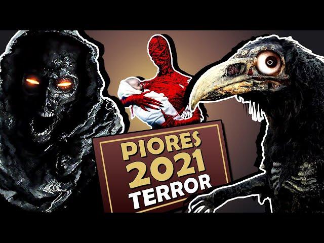 8 PIORES FILMES DE TERROR DE 2021