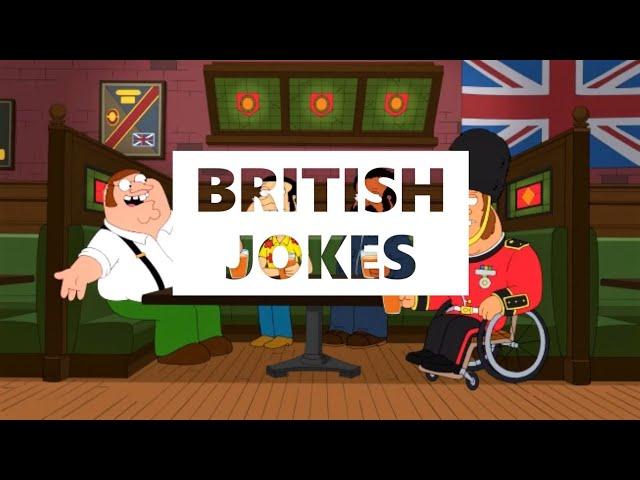 Family Guy - British Jokes