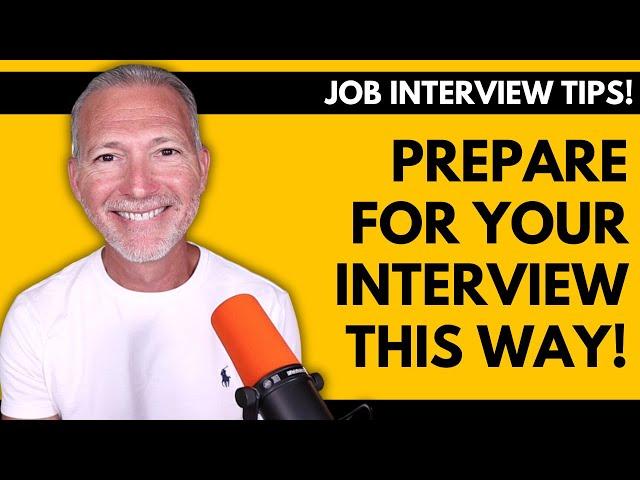 The Best Way to Prepare for a Job Interview