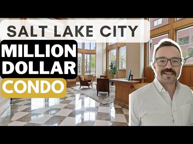 MILLION DOLLAR Salt Lake City Condo