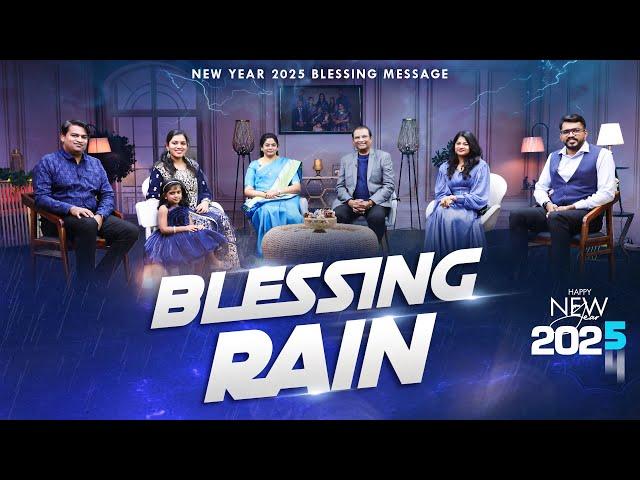 Blessing Rain | New Year 2025 Blessing Message | Dr. Paul Dhinakaran & Family