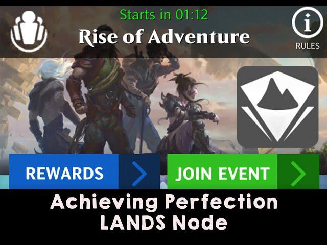 Achieving Perfection - Rise of Adventure - LANDS Node | Magic the Gathering Puzzle Quest