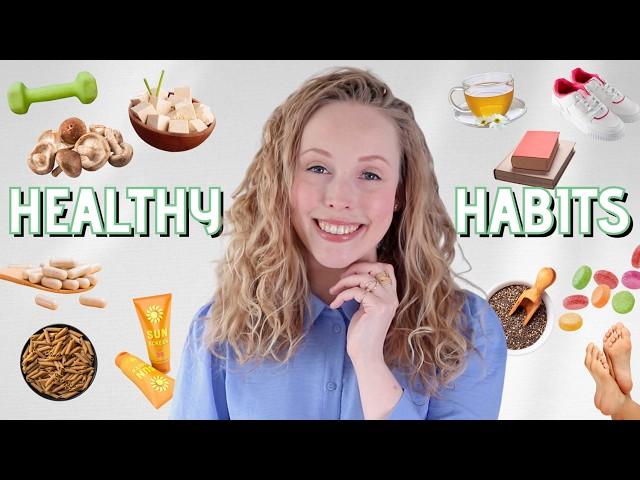 25 Unique HEALTHY HABITS that are changing my life currently