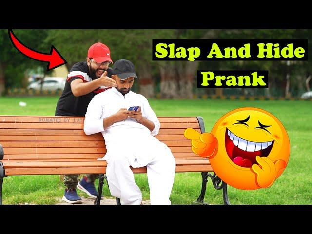 Slap & Hide Prank | Pranks In Pakistan | Humanitarians