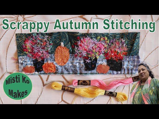 How to hand stitch a layered autumn scene with tiny scraps of cloth and easy embroidery stitches