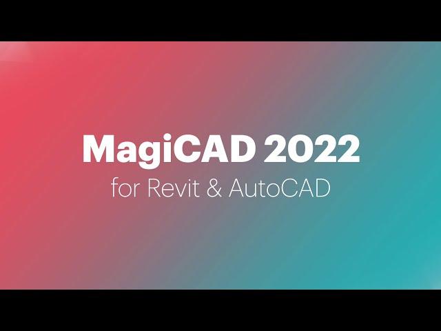 MagiCAD 2022 is now here