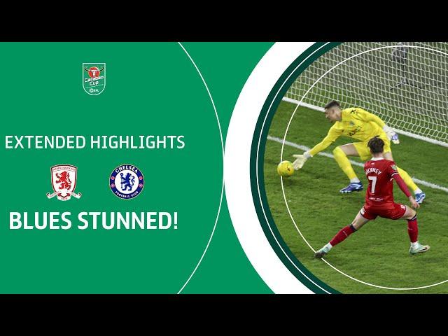 BORO STUN BLUES! | Middlesbrough v Chelsea Carabao Cup Semi-Final extended highlights