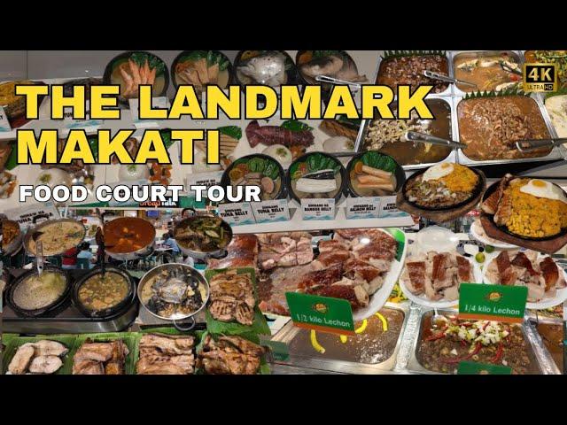 [4K] THE LANDMARK AYALA MAKATI FOOD COURT TOUR | Menus, Prices and Top Food Picks