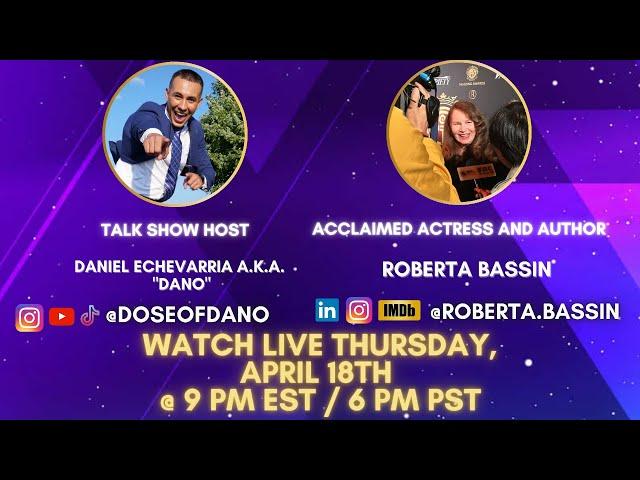 S4; E34 Roberta Bassin, Acclaimed Actress - Weekly Dose of Dano TV