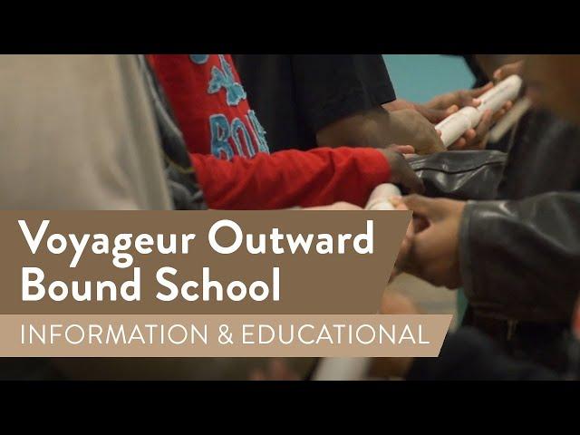 Voyageur Outward Bound School - Launch