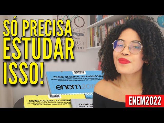 O QUE ESTUDAR PARA O ENEM: Conteúdos que mais caem na prova!