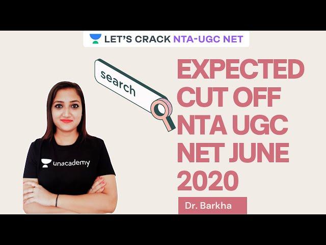 EXPECTED CUT OFF FOR NTA UGC NET JUNE 2020 ! Target NTA-UGC NET for 2020/2021