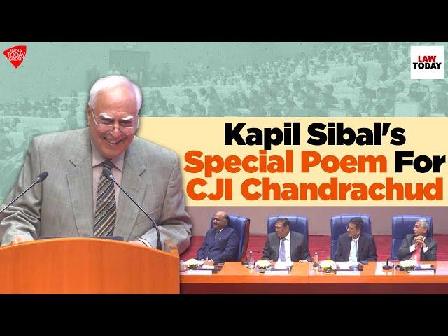 SCBA President Kapil Sibal Recites A Special Poem For CJI DY Chandrachud On His Retirement