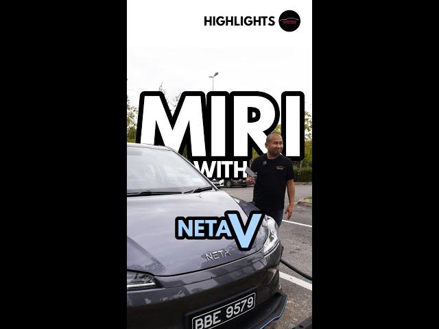 NETA V Miri Day Trip Challenge