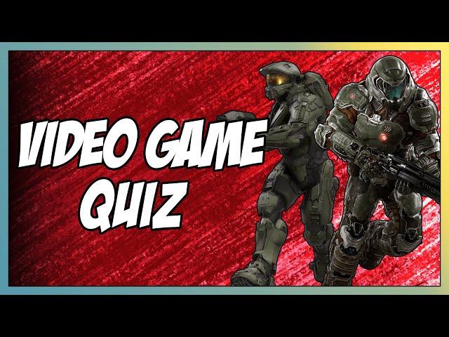 Video Game Quiz #19 - Images, Music, Characters, Locations and Pixelated Covers