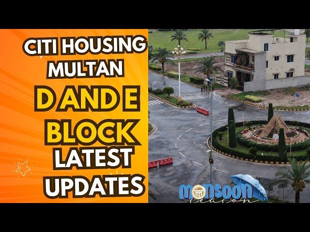 Citi Housing Multan Phase 1 D,E and D(ext) Latest price updates