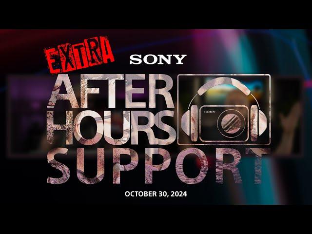 Sony LIVE | EXTRA After Hours Support - 10.30.2024