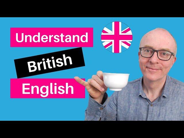 15 Simple Phrases to Sound More British