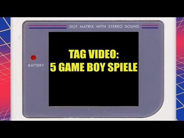 5 Game Boy Spiele Antwort Video (Tag)