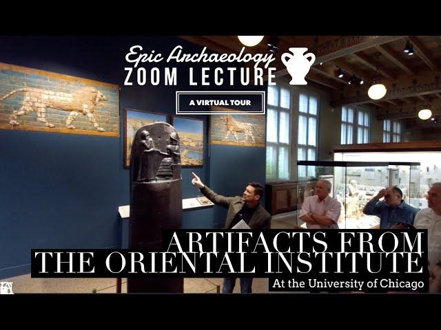 Artifacts from the Oriental Institute Museum: A Virtual Tour - Webinar