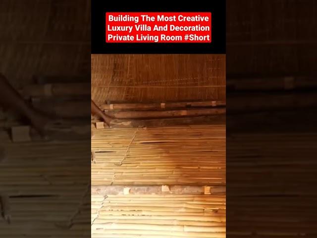 Building The Most Creative Luxury Villa And Decoration Private Living Room #Short