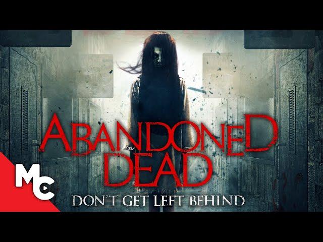 Abandoned Dead | Full Horror Thriller Movie | Sarah Nicklin