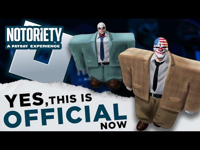 Notoriety: A Payday (The Good One) Experience