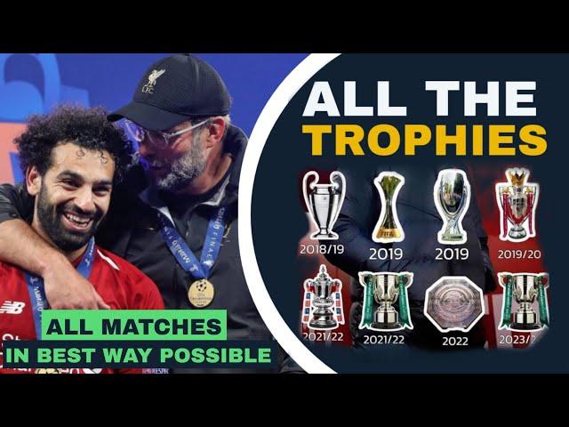 All The Trophies Won By LIVERPOOL Under Jürgen Klopp | Mo Salah's Era