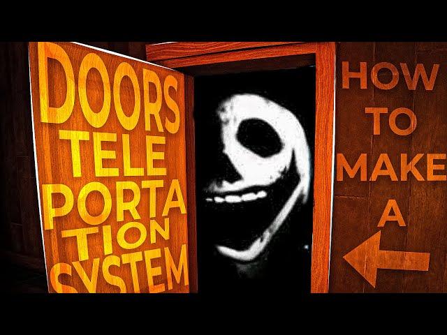 How to make teleportation system like in Doors | Roblox Studio