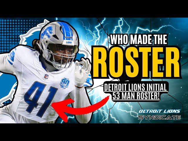 Detroit Lions 2024 53 Roster: WHO'S IN, WHO'S OUT?