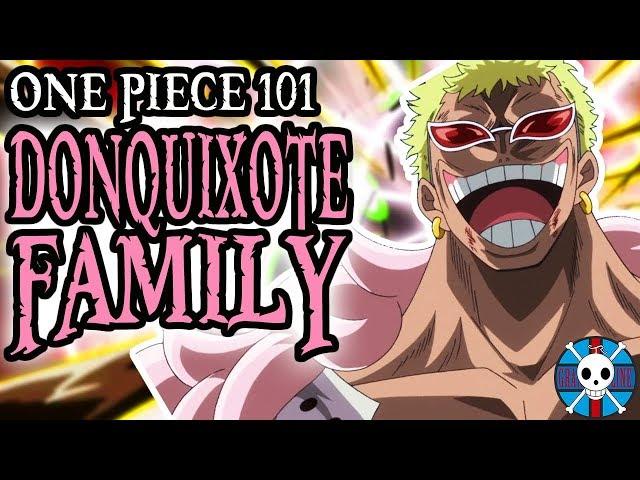 The Donquixote Family Explained | One Piece 101