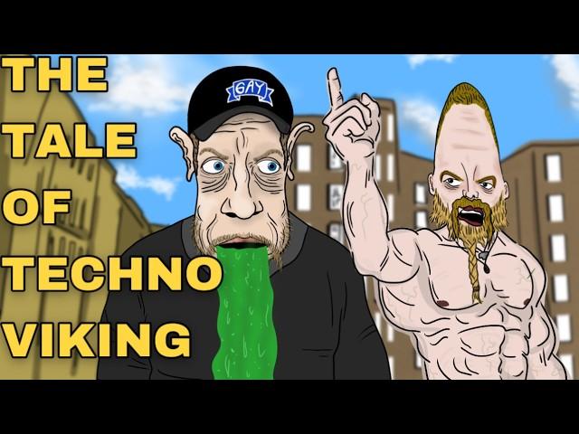 The tale of Techno Viking