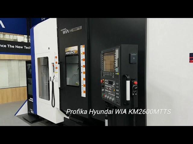 Profika Hyundai WIA KM2600MTTS (Siemens) - multiprocesní CNC obráběcí centrum na EMO 2019