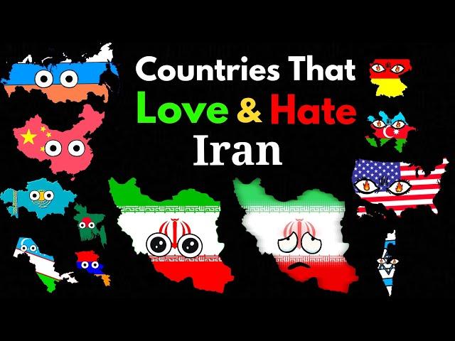 Countries That Love/Hate Iran