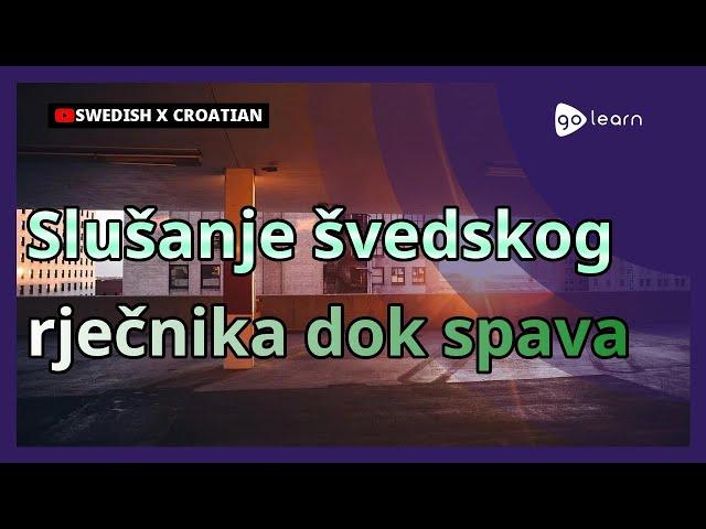 Slušanje švedskog rječnika dok spava | Golearn