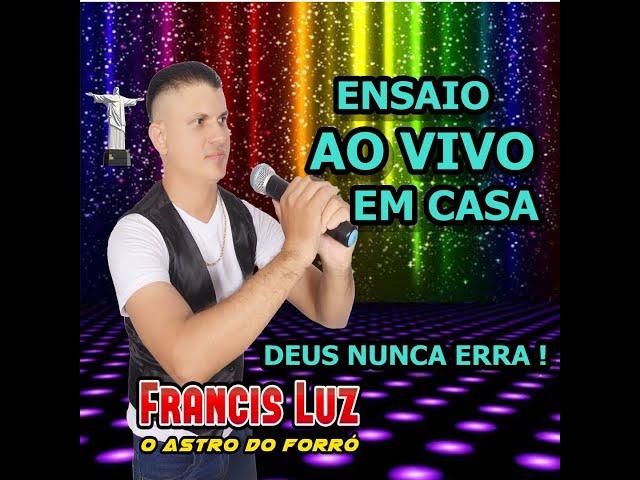 FRANCIS LUZ AO VIVO  NOSSO AMOR É MAIOR   #MOLECA100VERGONHA