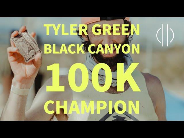 Tyler Green | Black Canyon 100k Champion