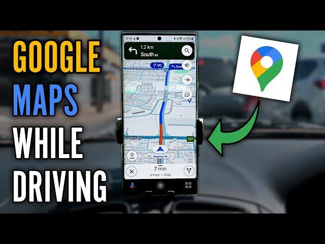 How to Use Google Maps While Driving - Complete Navigation Guide