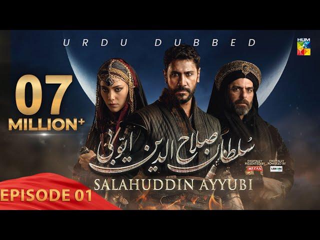 Sultan Salahuddin Ayyubi [ Urdu Dubbed ] - Ep 01 - 06 May 2024 - Sponsored By Mezan & Lahore Fans