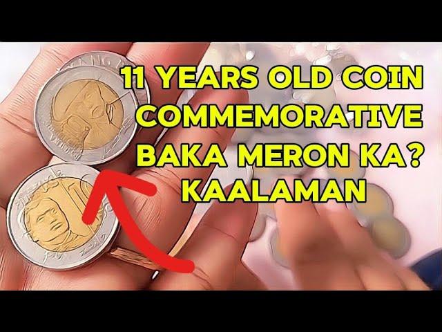 11 YEARS OLD COIN COMMEMORATIVE BAKA MERON KA? KAALAMAN